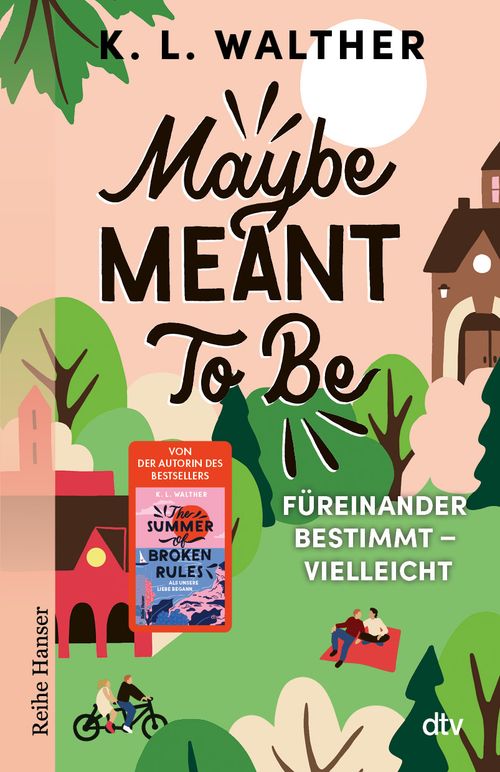 Cover des Buches Maybe Meant To Be von K. L. Walther
