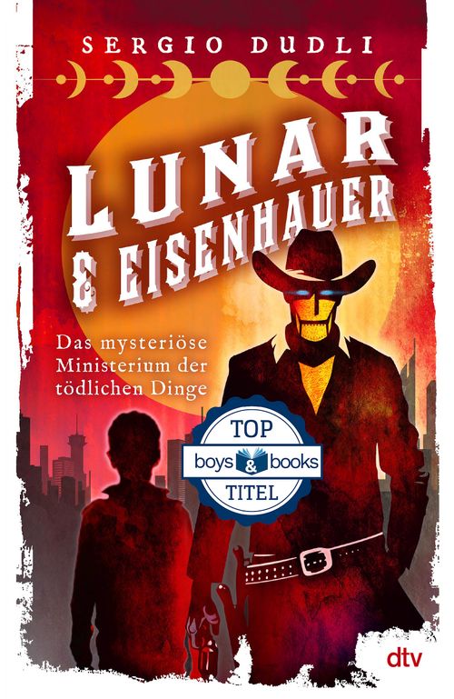 Cover des Buches Lunar & Eisenhauer – Das mysteriöse Ministerium der tödlichen Dinge von 