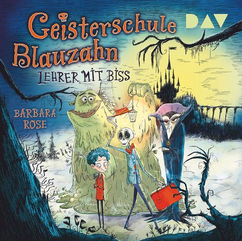 Cover des Buches Geisterschule Blauzahn – Teil 1: Lehrer mit Biss von 