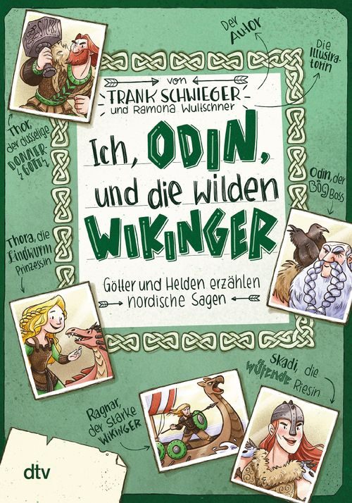 Cover des Buches Ich, Odin, und die wilden Wikinger – Götter und Helden erzählen nordische Sagen von Frank Schwieger