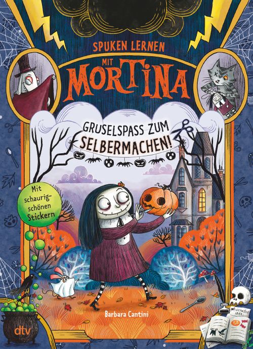 Cover des Buches Spuken lernen mit Mortina – Gruselspaß zum Selbermachen von Barbara Cantini, Knut Krüger