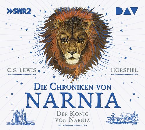 Cover des Buches Die Chroniken von Narnia – Teil 2: Der König von Narnia von 