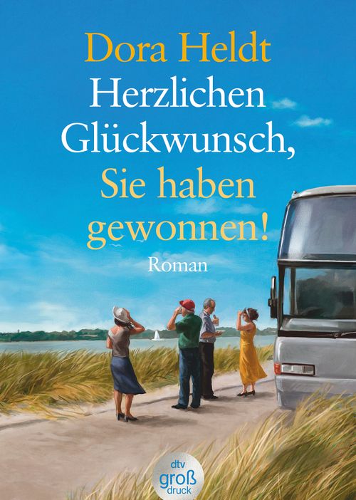 Cover des Buches Herzlichen Glückwunsch, Sie haben gewonnen! von Dora Heldt