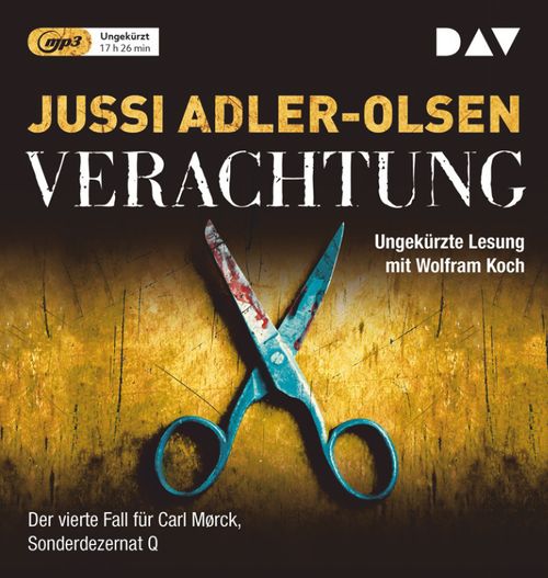Verachtung. Der vierte Fall für Carl Mørck, Sonderdezernat Q