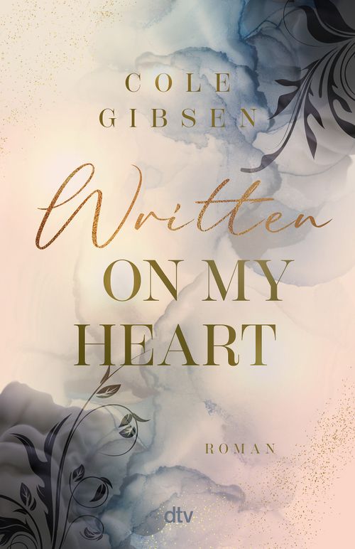 Cover des Buches Written on my heart von Cole Gibsen