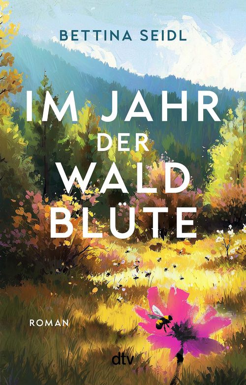 Cover des Buches Im Jahr der Waldblüte von Bettina Seidl