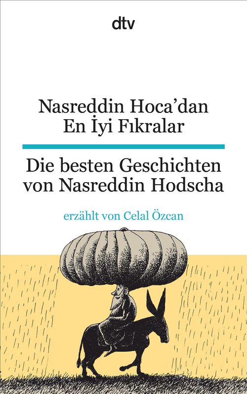 Cover des Buches Nasreddin Hoca'dan En İyi Fıkralar Die besten Geschichten von Nasreddin Hodscha von Celal Özcan