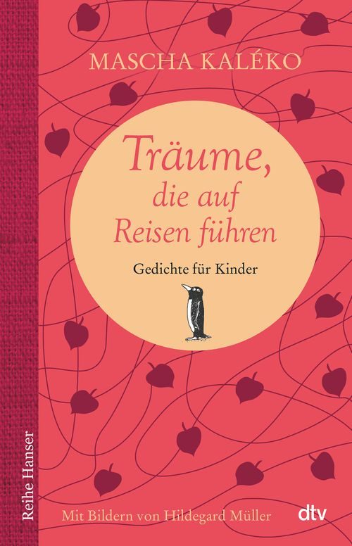 Cover des Buches Träume, die auf Reisen führen von Mascha Kaléko, Hildegard Müller, Eva-Maria Prokop