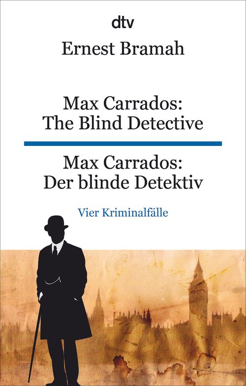 Cover des Buches Max Carrados: The Blind Detective Max Carrados: Der blinde Detektiv von 
