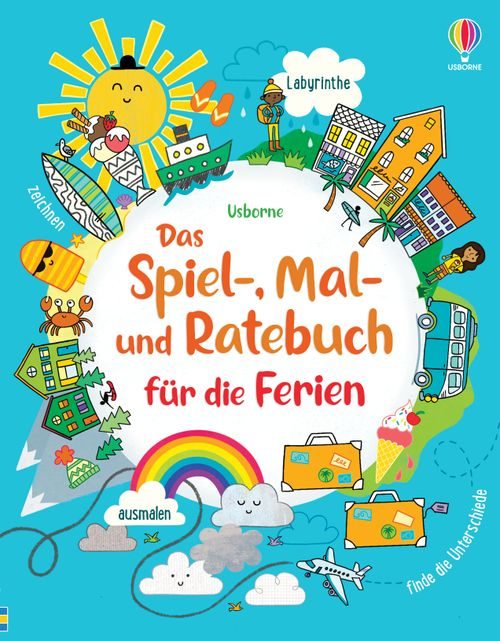 Cover des Buches Das Spiel-, Mal- und Ratebuch für die Ferien von 