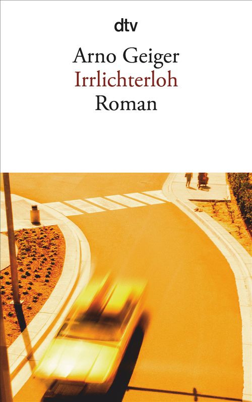 Cover des Buches Irrlichterloh von Arno Geiger