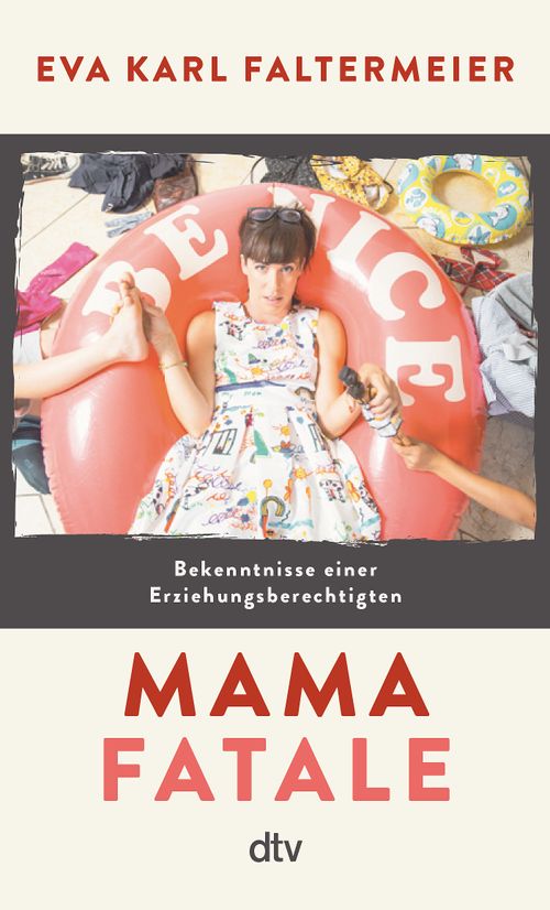 Cover des Buches Mama fatale von Eva Karl Faltermeier