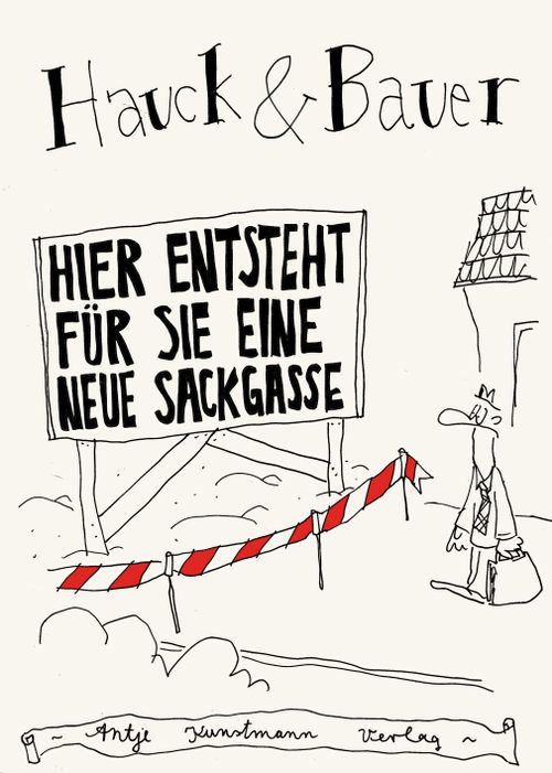 Cover des Buches Hier entsteht für Sie eine neue Sackgasse von 
