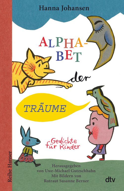 Cover des Buches Alphabet der Träume  von Hanna Johansen, Uwe-Michael Gutzschhahn, Rotraut Susanne Berner