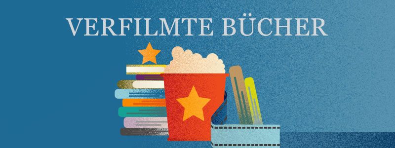 verfilmte Bücher