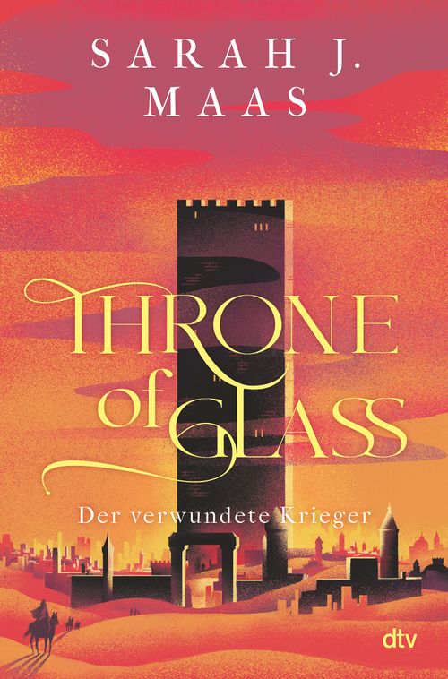 Cover des Buches Throne of Glass – Der verwundete Krieger von Sarah J. Maas