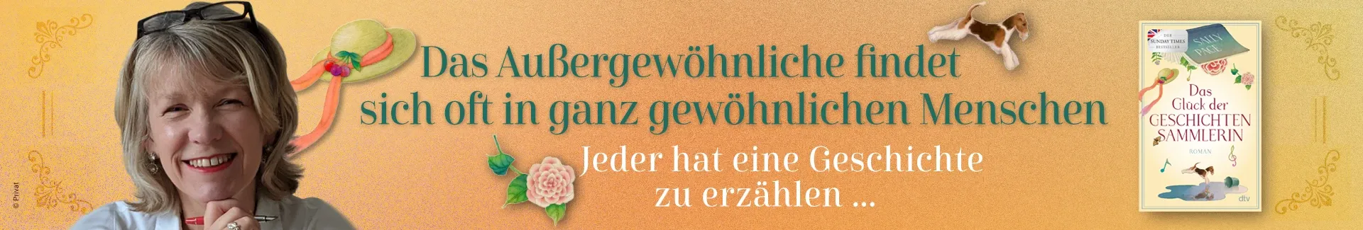 Grafik zum Buch Das Glück der Gescihctensammlerin von Sally Page. Text: Das Außergewöhnliche findet sich oft in ganz gewöhnlichenMenschen