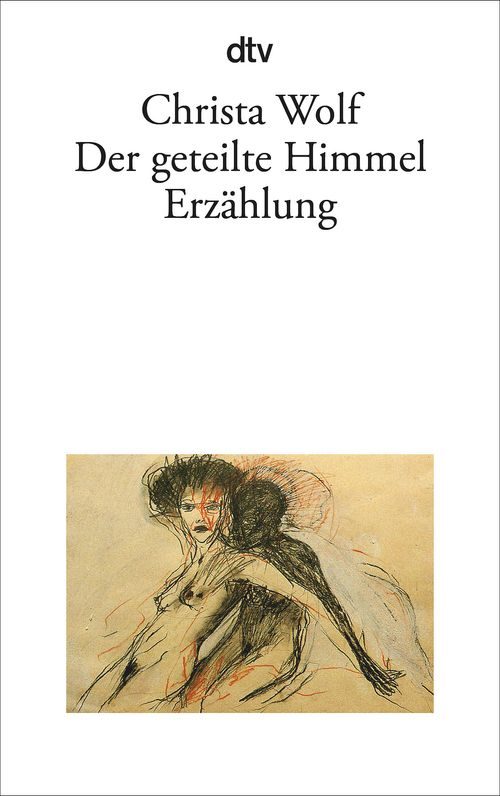 Cover des Buches Der geteilte Himmel von Christa Wolf