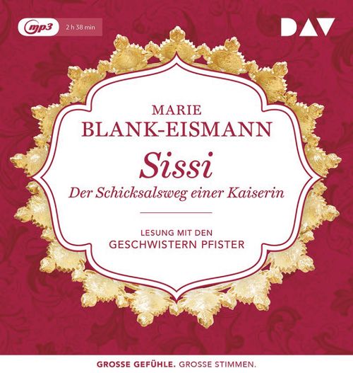 Cover des Buches Sissi. Der Schicksalsweg einer Kaiserin von 