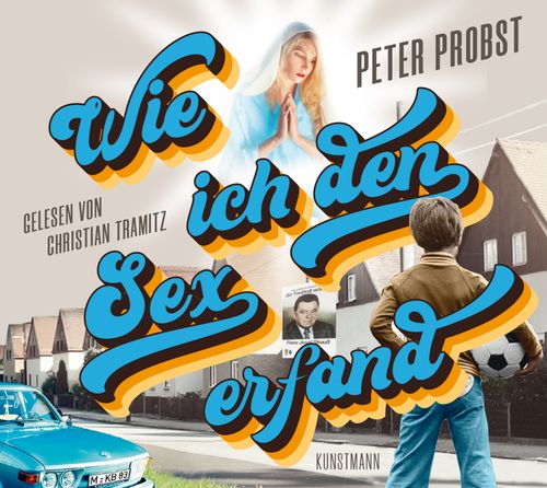 Cover des Buches Wie ich den Sex erfand (MP3 CD) von 