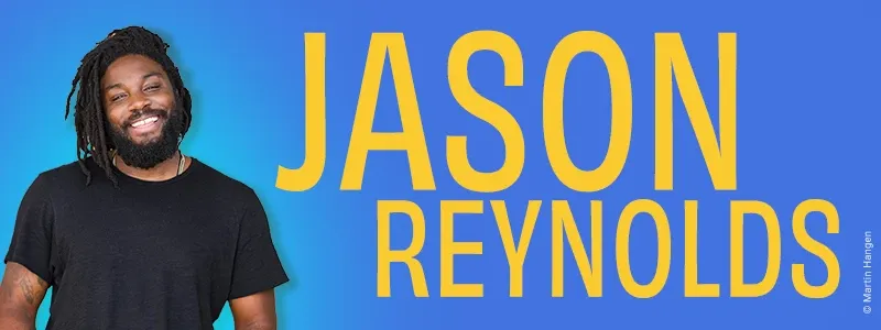 Autorenspecial Jason Reynolds