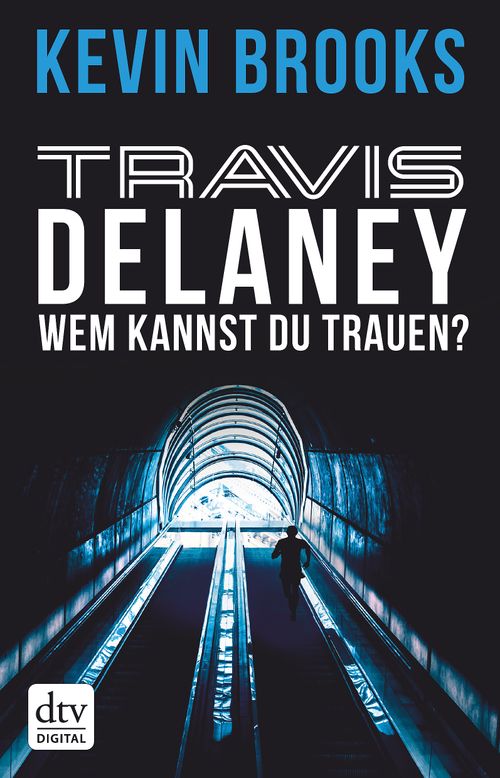 Cover des Buches Travis Delaney - Wem kannst du trauen? von 