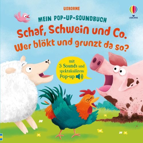 Cover des Buches Mein Pop-up-Soundbuch: Schaf, Schwein und Co. – Wer blökt und grunzt da so? von 