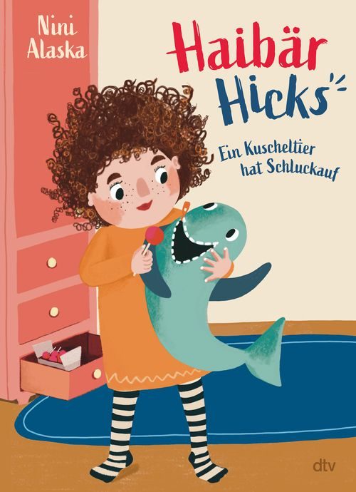 Cover des Buches Haibär Hicks – Ein Kuscheltier hat Schluckauf von Nini Alaska