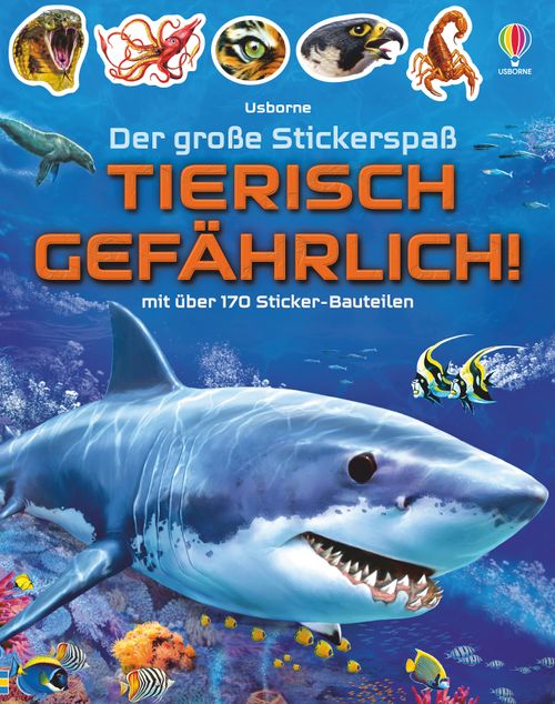 Cover des Buches Der große Stickerspaß: Tierisch gefährlich! von 