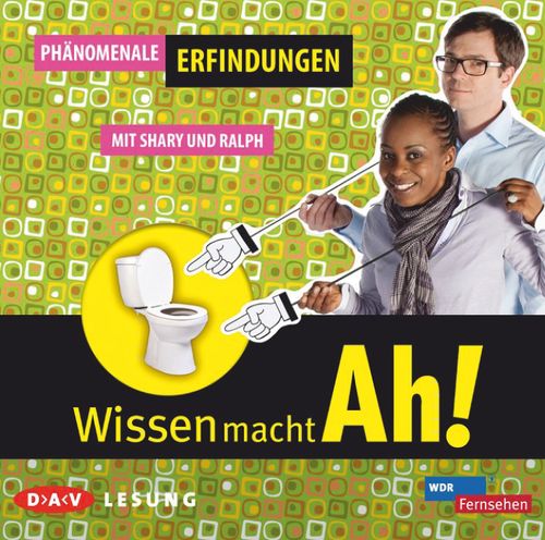 Cover des Buches Wissen macht Ah! GeniAh!l - Phänomenale Erfindungen von 