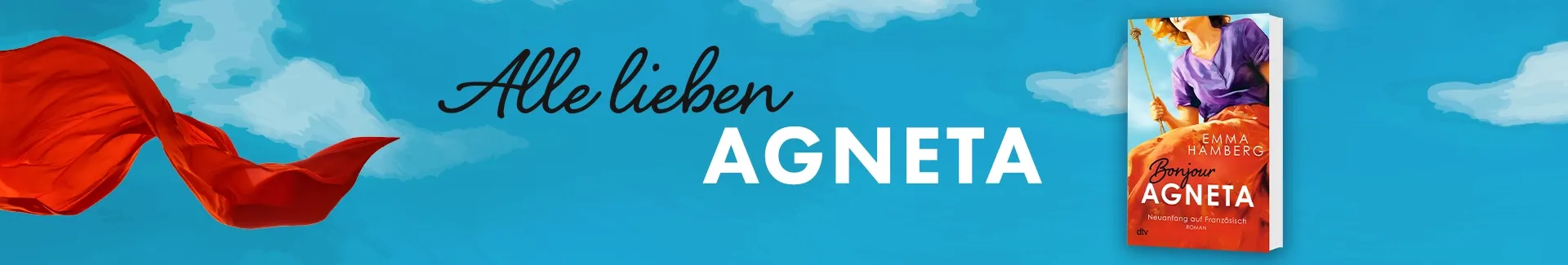 Buch Bonjour Agneta und Text Alle lieben Agneta