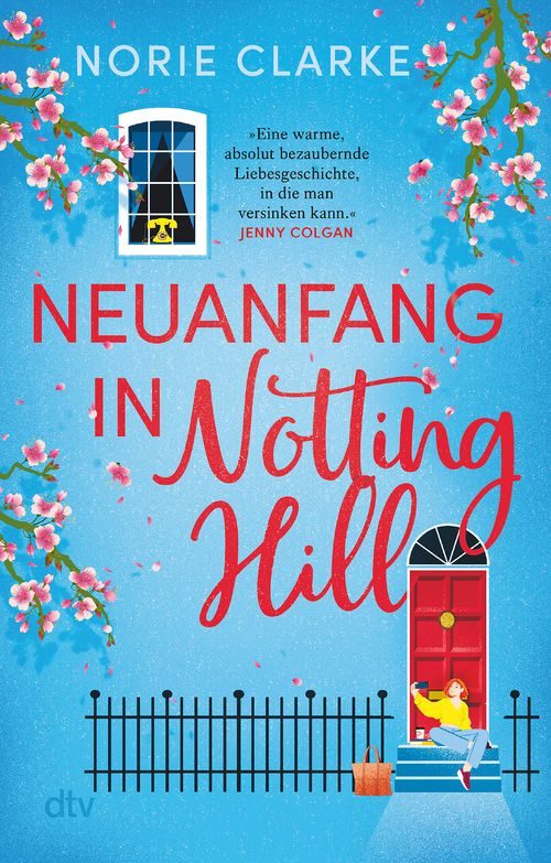 Cover des Buches Neuanfang in Notting Hill von Norie Clarke