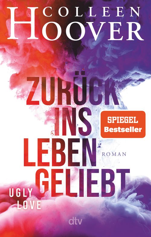 Cover des Buches Zurück ins Leben geliebt von Colleen Hoover