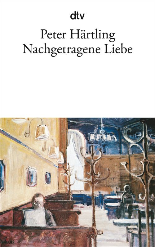 Cover des Buches Nachgetragene Liebe von Peter Härtling