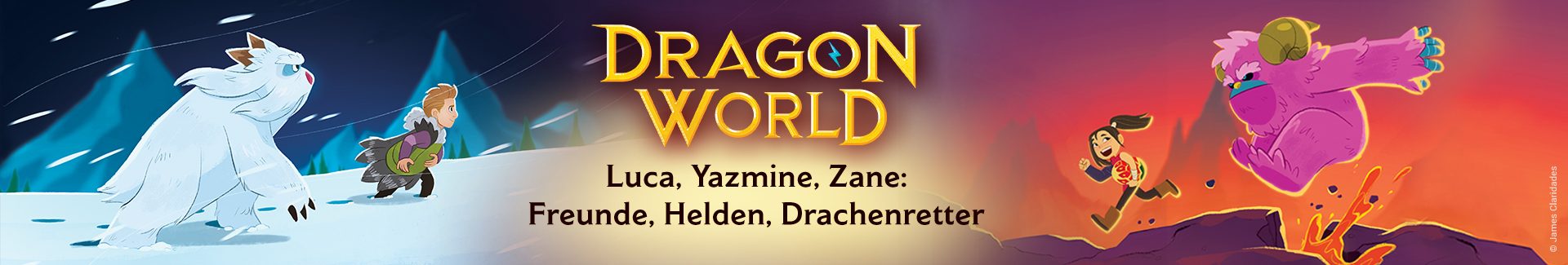 Dragon World: Luca, Yazmine, Zane - Freunde, Helden, Drachenretter