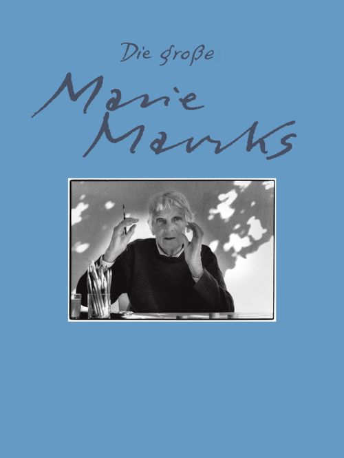 Cover des Buches Die große Marie Marcks von 