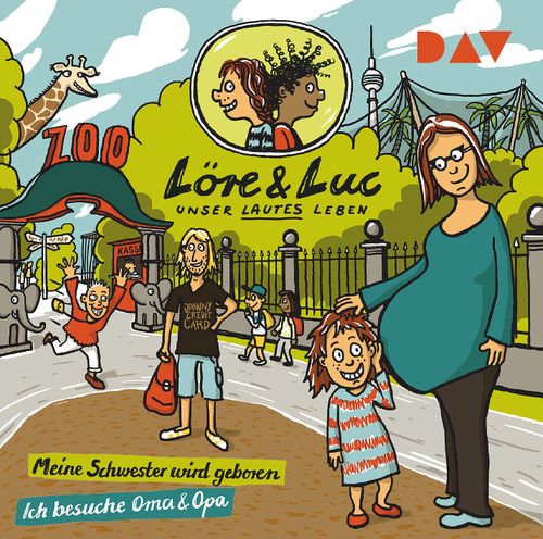Cover des Buches Löre & Luc – Unser lautes Leben (4). Folge 7: Meine Schwester wird geboren / Folge 8: Ich besuche Oma und Opa von 
