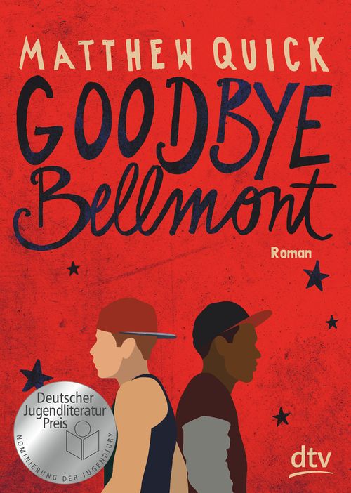 Cover des Buches Goodbye Bellmont von Matthew Quick, Knut Krüger