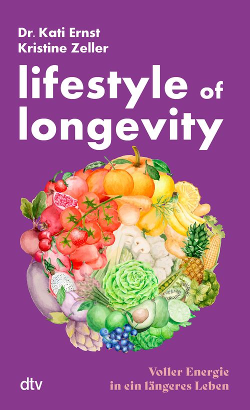 Cover des Buches Lifestyle of Longevity von Dr. Kati Ernst, Kristine Zeller