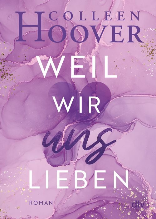 Cover des Buches Weil wir uns lieben von Colleen Hoover
