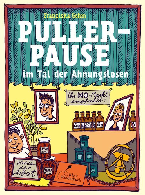 Cover des Buches Pullerpause im Tal der Ahnungslosen von Franziska Gehm, Horst Klein