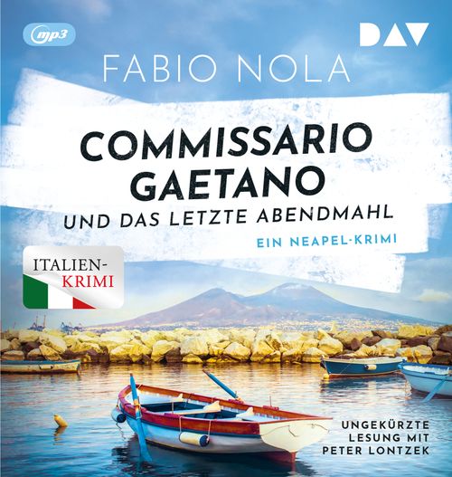 Cover des Buches Commissario Gaetano und das letzte Abendmahl. Ein Neapel-Krimi von Fabio Nola