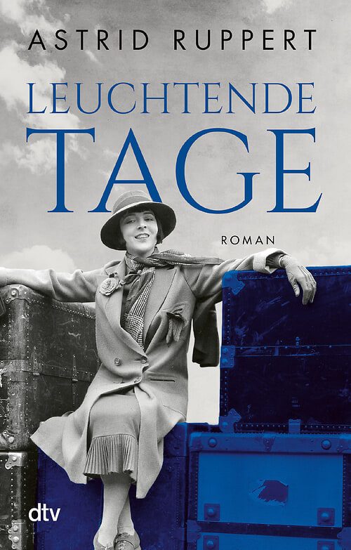 Cover des Buches Leuchtende Tage von Astrid Ruppert