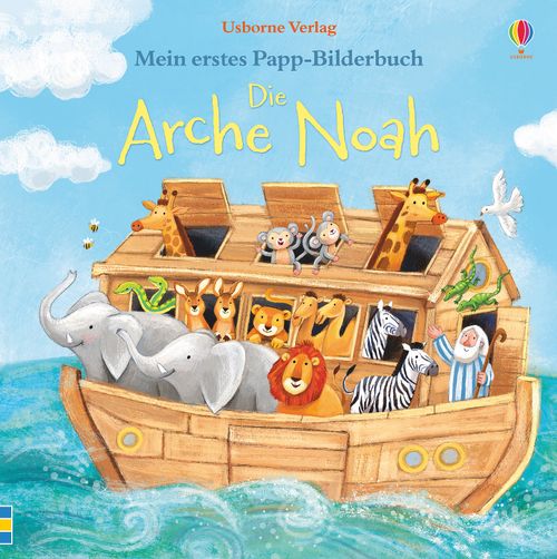 Cover des Buches Mein erstes Papp-Bilderbuch: Die Arche Noah von Russell Punter