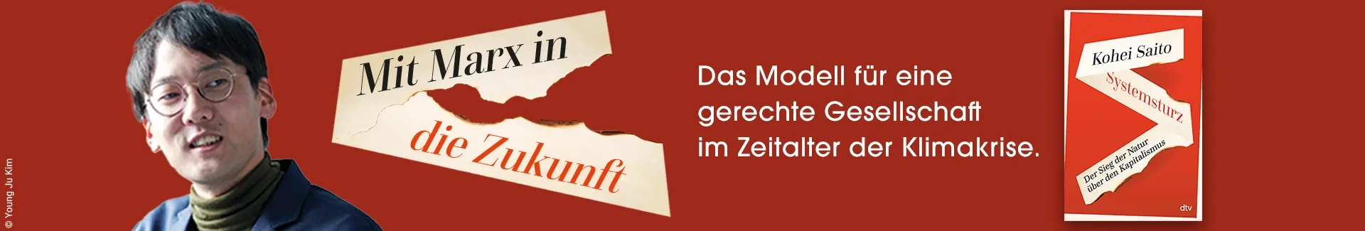 Buch Systemsturz, Bild des Autors Kohei Saito und Text Mit Marx in die Zukunft.