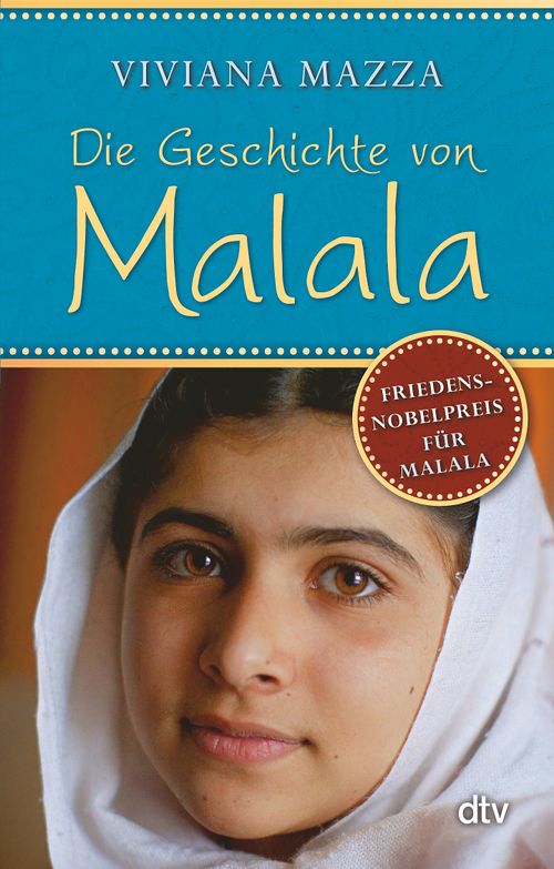 Cover des Buches Die Geschichte von Malala von Viviana Mazza