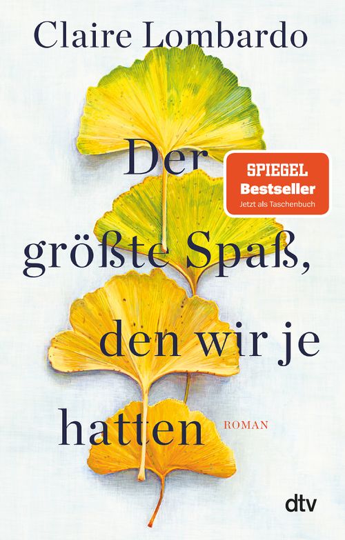 Cover des Buches Der größte Spaß, den wir je hatten von Claire Lombardo