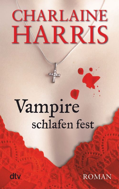 Cover des Buches Vampire schlafen fest von Charlaine Harris