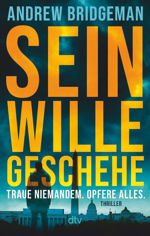 Cover des Buches Sein Wille geschehe von Andrew Bridgeman