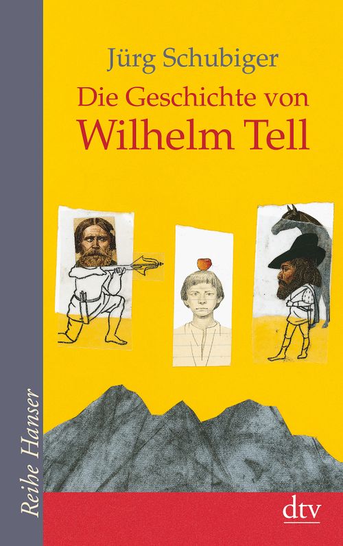 Cover des Buches Die Geschichte von Wilhelm Tell von 